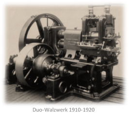 Duo Walzwerk 1910 20
